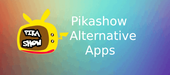 Pikashow App