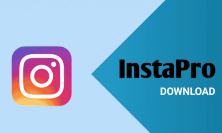 InstaPRO APK Latest Version Download 2023