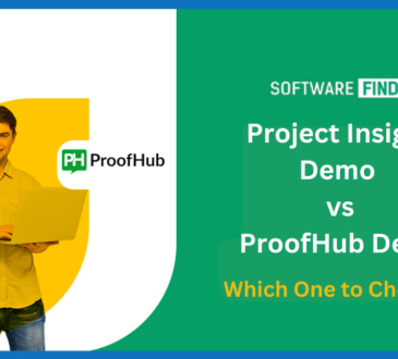 Project Insight Demo vs ProofHub Demo Which One to Choose