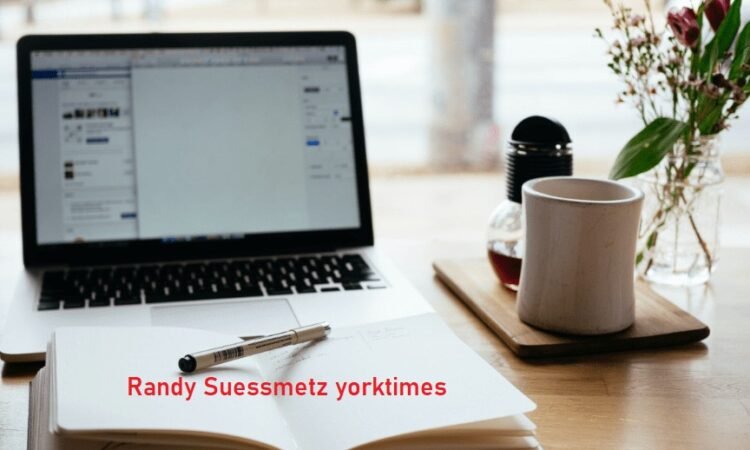 Randy Suessmetz York Times