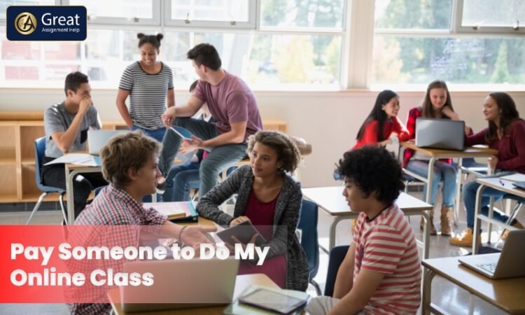 Pay Someone to Do My Online Class