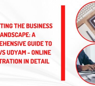 Navigating the Business Landscape: A Comprehensive Guide to MSME vs Udyam - Online Registration in Detail