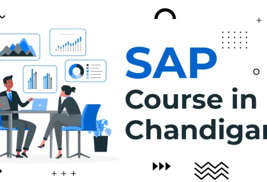 Best SAP Training Institute in Chandigarh