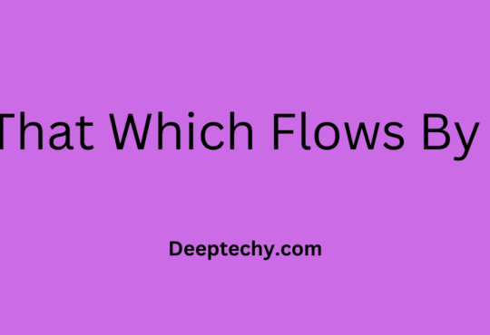 That Which Flows By